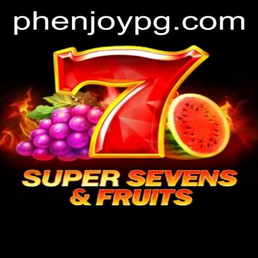 Explore the Excitement of 7SuperSevensFruits with PHEnjoy