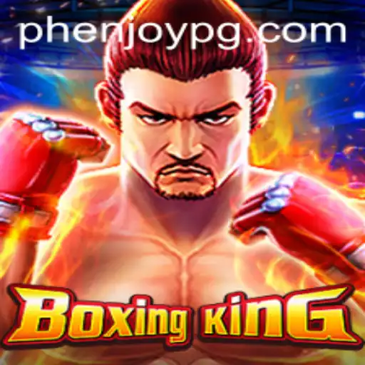 Exploring the Thrilling World of BoxingKing: The Ultimate PHEnjoy Experience
