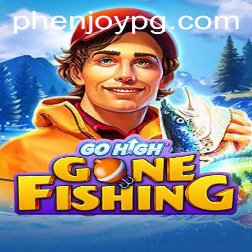 GoHighGoneFishing: Dive into the Digital Ocean with PHEnjoy
