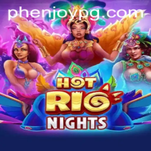 Immerse Yourself in the Thrilling World of HotRioNights: A New Gaming Sensation