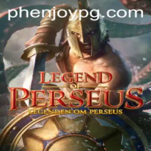 Legend of Perseus: Dive into the Epic Mythological Adventure with PHEnjoy