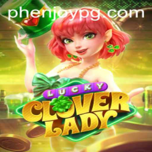 Discover the Exciting World of LuckyCloverLady: A Fresh Gaming Experience