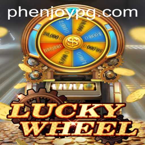 Discover LuckyWheel: The Ultimate Thrill with PHEnjoy