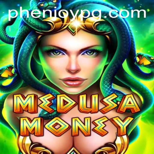 Delve Into the World of MedusaMoney with PHEnjoy