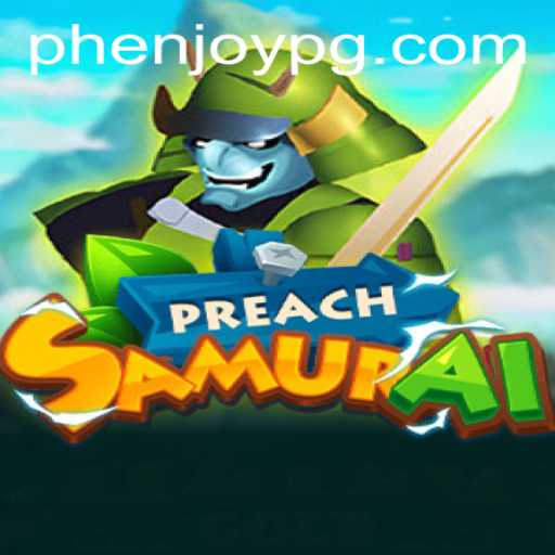 Unveiling PreachSamurai: The Gaming Sensation Taking the World by Storm