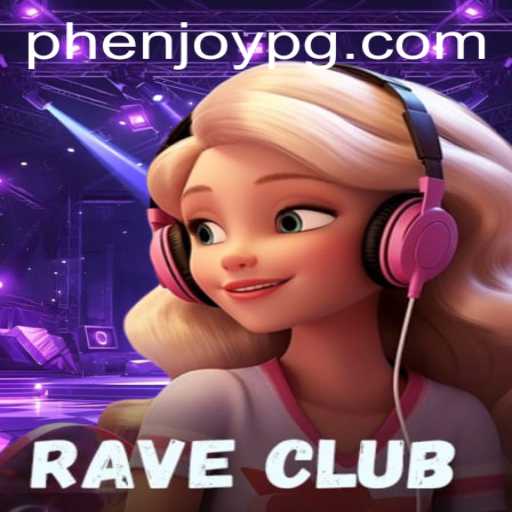 Dive into the Electrifying World of RaveClub with PHEnjoy