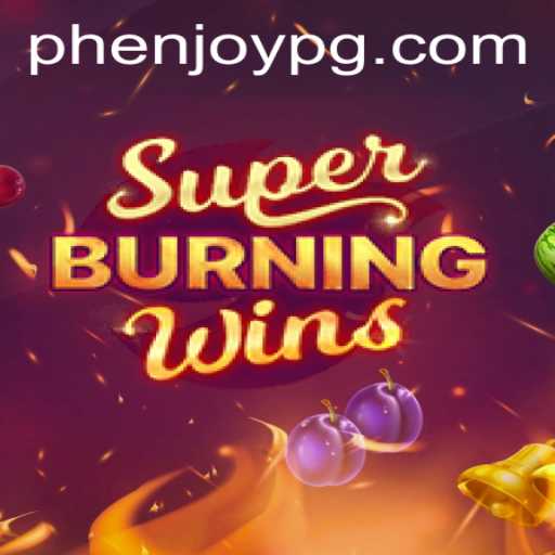 Unleashing the Excitement of SuperBurningWins: A Gamer's Paradise with PHEnjoy